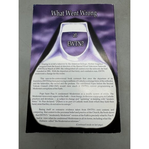 EWTN A network gone wrong book Christopher A. Ferrara paperback copyright READ - Picture 2 of 6